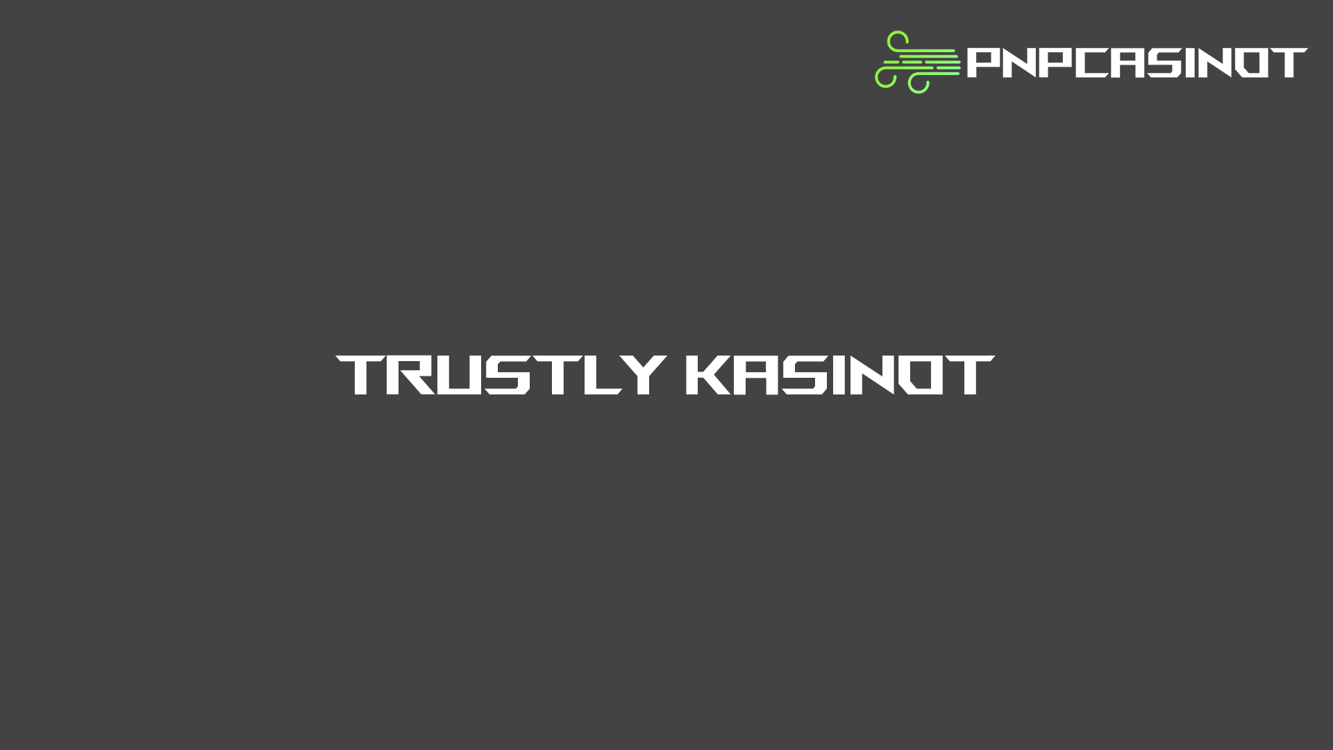 pnpcasinot-trustly-kasinot